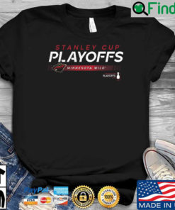 Minnesota Wild Stanley Cup Playoffs shirt