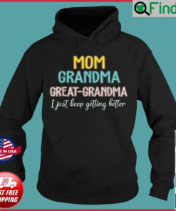 Mom Grandma Great Grandma Grandma Life Mothers Day Hoodie