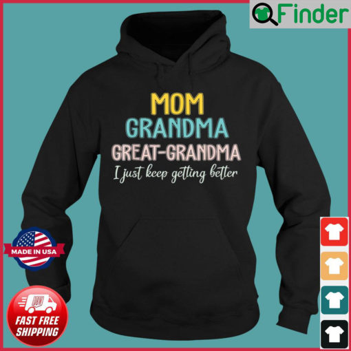 Mom Grandma Great Grandma Grandma Life Mothers Day Hoodie