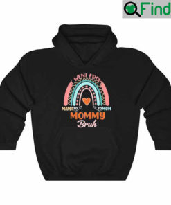 Mothers Day I Went From Mama to Mommy to Mom to Bruh Hoodie