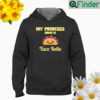 My princess name is taco belle kawaiI taco cinco de mayo Hoodie