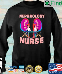 Nephrology nurse sweatshirt