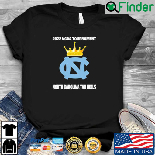 North Carolina Tar Heels 2022 NCAA Tournament shirt