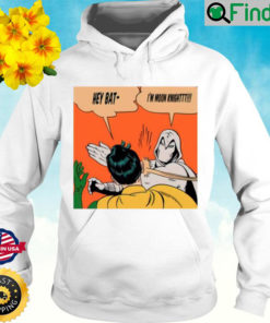 Not A Bat Moon Knight Slap Meme Hoodie