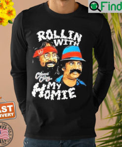 Official Cheech Chong Rollin With My Homie Sweatshirt