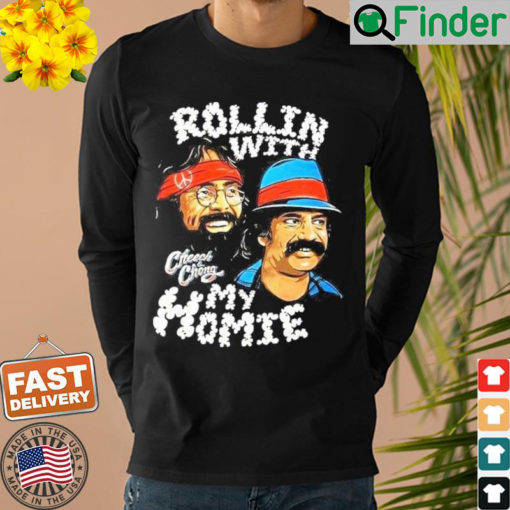 Official Cheech Chong Rollin With My Homie Sweatshirt