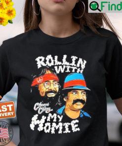 Official Cheech Chong Rollin With My Homie T Shirt