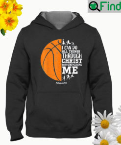 Official Christian basketball all things I can do through christ Hoodie