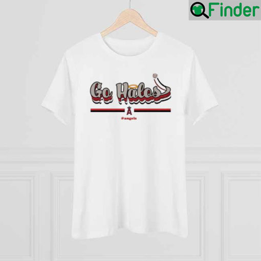 Official Los Angeles Angels Go Halos Shirt