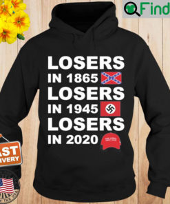 Official Losers In 1865 Losers In 1945 Losers In 2020 Hoodie