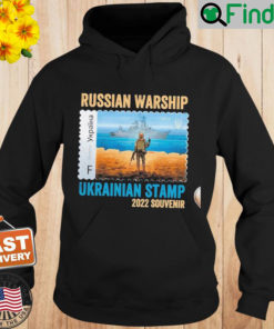 Original Ukrainian Postage Stamp Shirt F Stamp Ukraine Shirt Russian Warship 2022 Hoodie