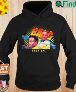 Oscar 2022 Will Smith Slap Bang Shut Up Hoodie