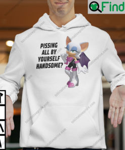 Pissing All By Yourself Handsome Rouge The Bat Hoodie