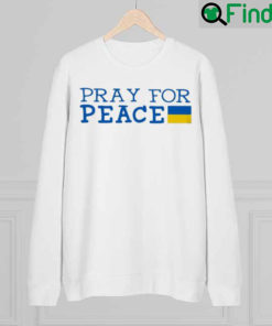 Pray For Peace Tee Sweatshirt