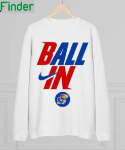 Premium kansas Jayhawks Nike Ball In 2022 Sweatshirt