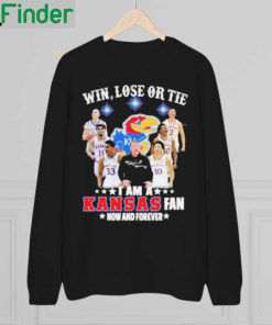 Premium win Lose Or The I Am A Kansas Jayhawks Fan Now And Forever signatures sweatshirt