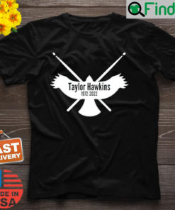 R.I.P. Taylor Hawkins Legendary Foo Fighters Drummer Drumsticks Logo 1972 2022 Shirt