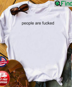 Rhys Muldoon People Are Fucked Shirt