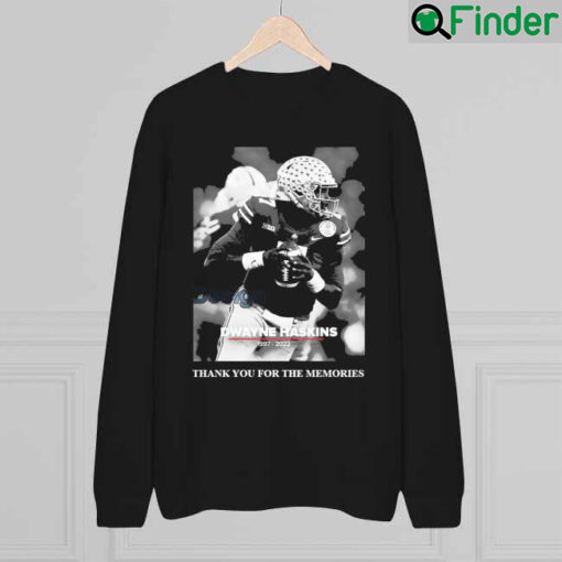 Rip 1997 2022 Dwayne Haskins Thank You For The Memories Sweatshirt