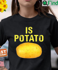 Russia is potato T Shirt