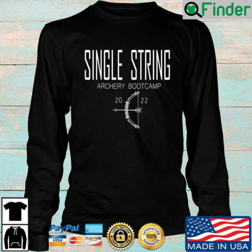 Single String Archery Bootcamp 2022 Sweatshirt
