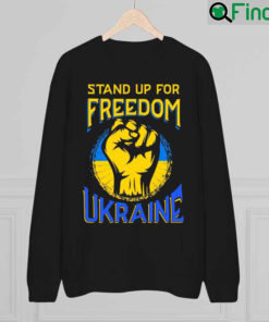 Stand Up For Freedom Ukraine Sweatshirt