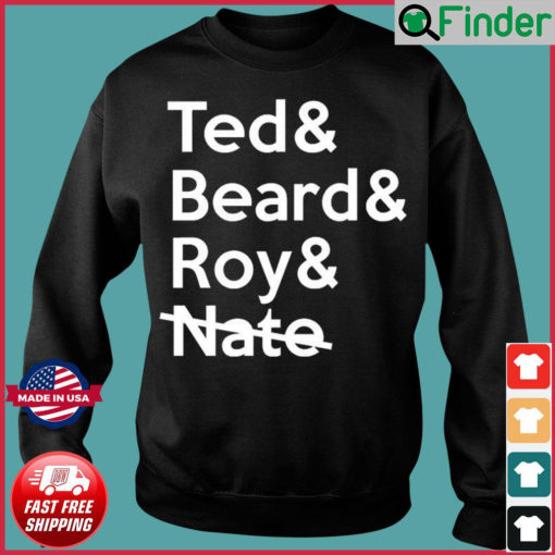 Ted Lasso Ted Beard Roy Nate Sweatshirt Vicki Bowe