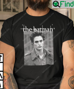 The Batman Robert Pattinson Shirt