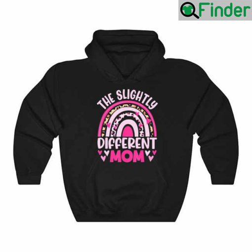 The Slightly Different Mom Leopard Rainbow Mothers Day Hoodie