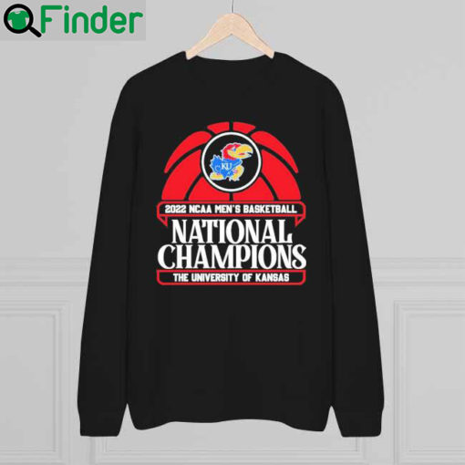 The University Of Kansas Jayhawks 2022 National Champions sweatshirt