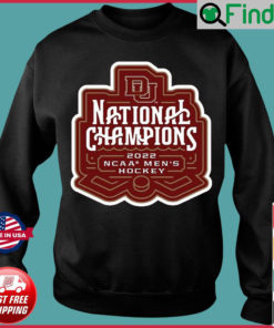 The University of Denver Mens Ice Hockey 2022 National Champs Sweatshirt