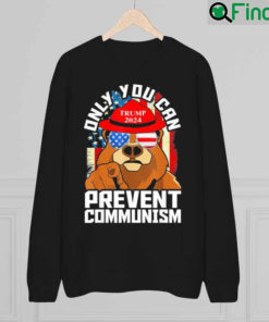 Trump Bear 45 47 MAGA 2024 Only You Can Prevent Socialism American Flag Sweatshirt