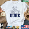 UNC Beat Duke Shirt