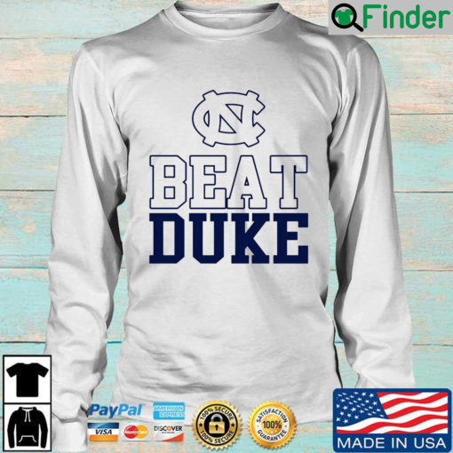 UNC Beat Duke Sweatshirt
