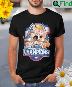 Uconn womens basketball 2022 bridgeport region champions Shirt