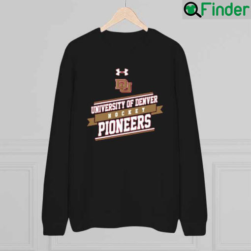 University Of Denver Hockey Pioneers Sweatshirt
