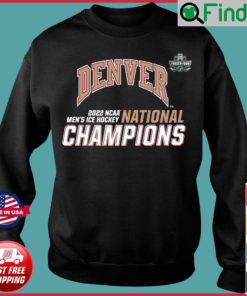 University of Denver Mens Hockey 2022 National Champions sweatshirt