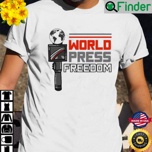 World Press Freedom Day T Shirt