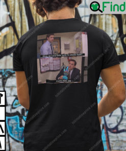 Wow Isnt It A Little Early To Smoke Hash The Office Meme Shirt