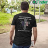 Your Gender Was Assigned By God He Was Not Confused T Shirt