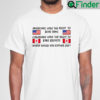 America Have The Right To Bear Arms Political Funny T Shirt