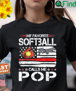 American Flag My Favorite Softball Player Calls Me Pop Shirt