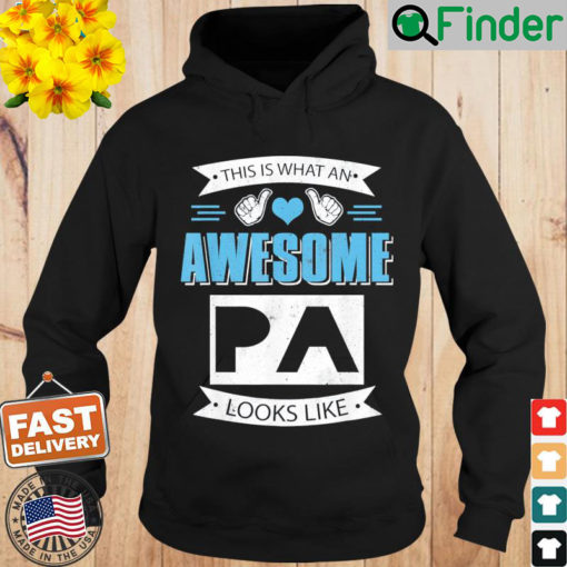 Awesome Look Like Papa Daddy Dad Happy Fathers Day Hoodie