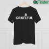 B Grateful shirt