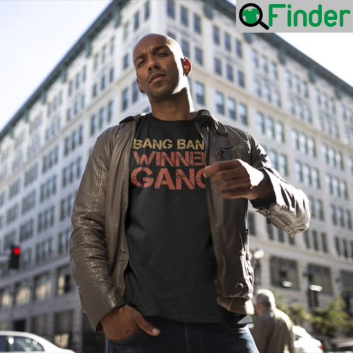 Bang Bang Winner Gang Spencer Burford T Shirt