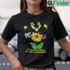 Bees Do So Much For The Environment BDSM Shirt