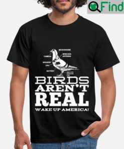 Bird Watching Goes Both Ways Birds Arent Real Shirt