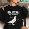 Birds Arent Real Shirt For Men Women