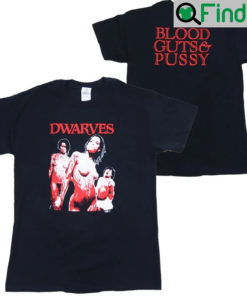 Blood Guts And Pussy T Shirt