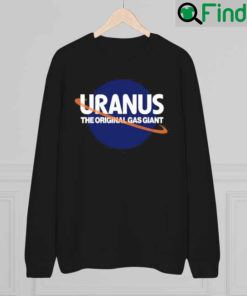 Charlotte Clymer Uranus The Original Gas Giant Sweatshirt